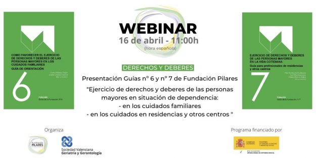 60d7016f-e69b-43ae-bac4-9e59c23bd938 Webinar, SVGG, sociedad valenciana de geriatría y gerontología, derechos y deberes de las personas mayores, cuidados familiares, profesionales de residencias, enfoque de derechos humanos, equipos profesionales, autonomía y calidad de vida